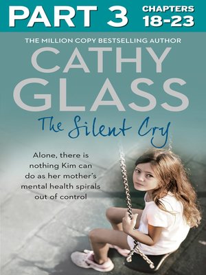 cover image of The Silent Cry, Part 3 of 3